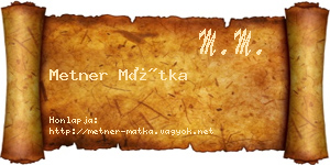 Metner Mátka névjegykártya